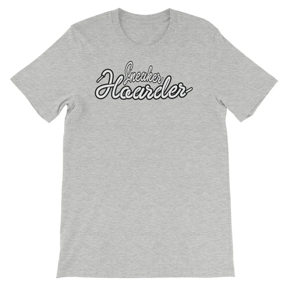 SNEAKER HOARDER Short-Sleeve Unisex T-Shirt